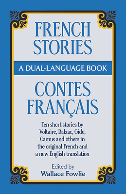 French Stories/Contes Francais: A Dual-Language... [French] 0486264432 Book Cover