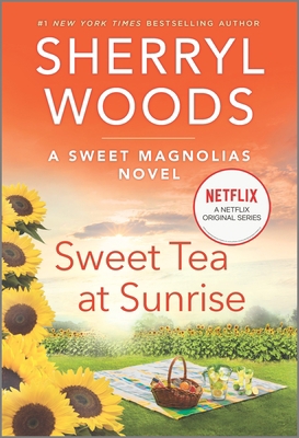 Sweet Tea at Sunrise 0778311368 Book Cover