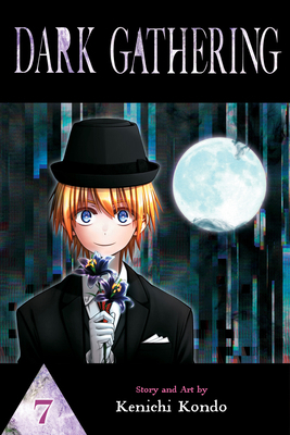 Dark Gathering, Vol. 7 1974745562 Book Cover