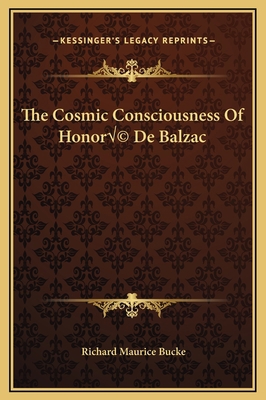 The Cosmic Consciousness Of Honor? De Balzac 1169161553 Book Cover