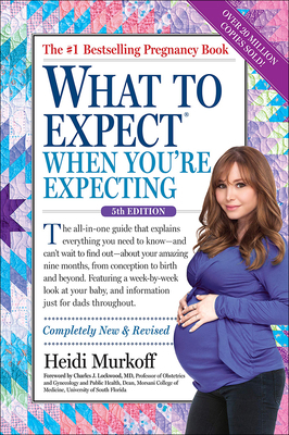 What to Expect When You're Expecting 0606379517 Book Cover