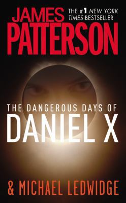 The Dangerous Days of Daniel X B00A2MPOEI Book Cover