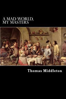 A Mad World, My Masters 1984209574 Book Cover
