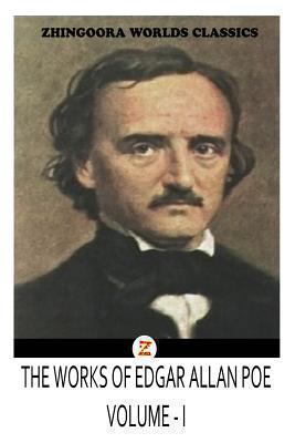 THE WORKS OF Edgar Allan Poes VOLUME I 1475173482 Book Cover