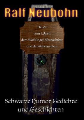 Neues vom 1. April, dem Waiblinger Altstadtfest... [German] 3752802960 Book Cover