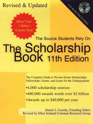The Scholarship Book: The Complete Guide to Pri... 0735203776 Book Cover