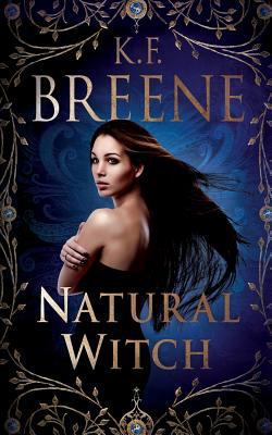 Natural Witch (Demon Days, Vampire Nights World) 1983641723 Book Cover