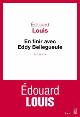 En finir avec Eddy Bellegueule (French Edition) [French] 2021117707 Book Cover