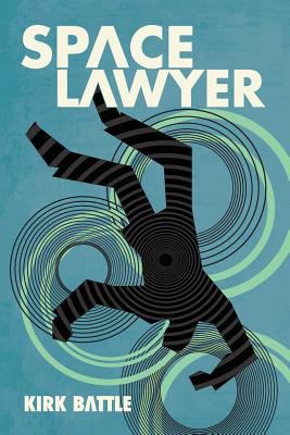Space Lawyer 1482321084 Book Cover