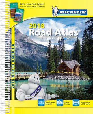 Michelin North America Road Atlas 2018 2067217550 Book Cover