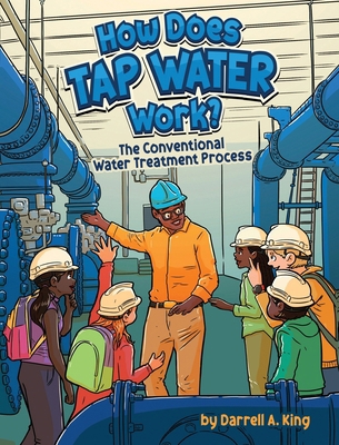 How Does Tap Water Work?: The Conventional Wate... B0H3P4MHC3 Book Cover