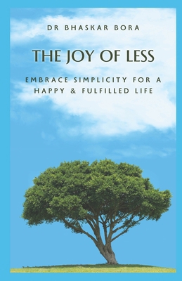 The Joy of Less: Embrace Simplicity for a Happy... B0D817KNVB Book Cover