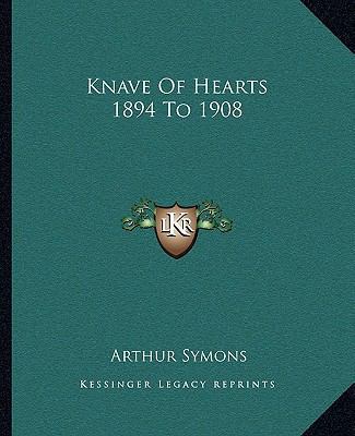 Knave Of Hearts 1894 To 1908 1162798475 Book Cover