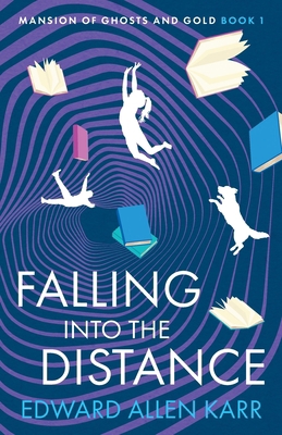 Falling into the Distance 1950886816 Book Cover