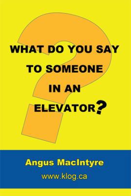 What Do You Say to Someone in an Elevator? 1493109804 Book Cover
