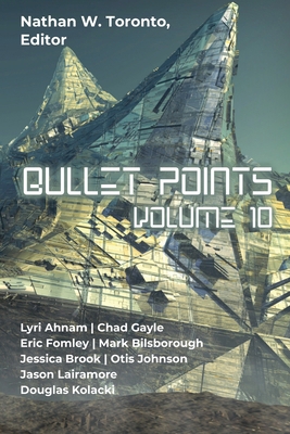 Bullet Points 10 B0FH9LQJ9J Book Cover