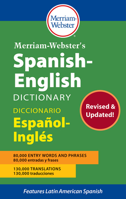 Merriam-Webster's Spanish-English Dictionary [Multiple languages] 0877793727 Book Cover