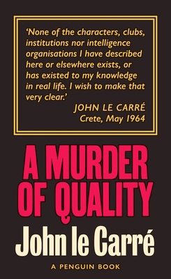 A Murder of Quality: The Smiley Collection 0241330882 Book Cover