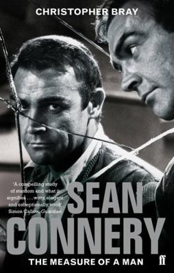 Sean Connery: The Measure of a Man 0571238084 Book Cover