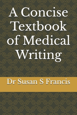 A Concise Textbook of Medical Writing B0FW3S32QC Book Cover
