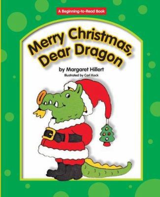 Merry Christmas, Dear Dragon 1599530422 Book Cover