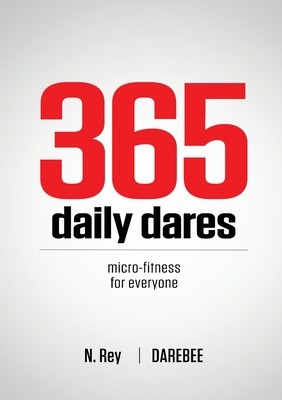 365 Daily Dares: Micro-Fitness For Everyone fro... 1844810321 Book Cover