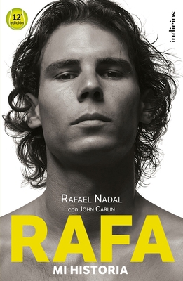 Rafa, Mi Historia -V2* [Spanish] 8415732503 Book Cover