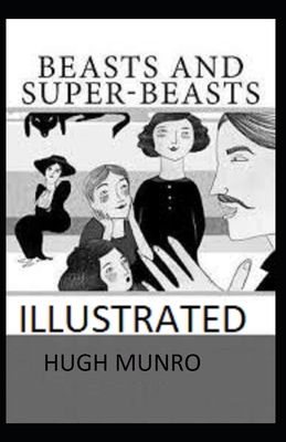 Beasts and Super-Beasts Illustrated