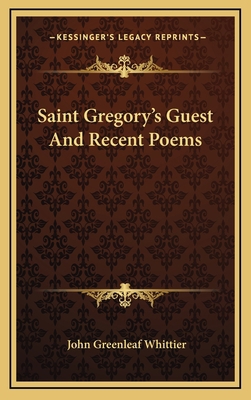 Saint Gregory's Guest And Recent Poems 1168823862 Book Cover