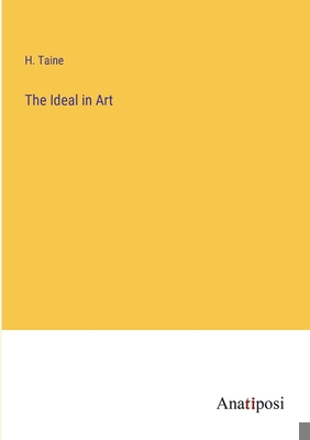 The Ideal in Art 3382509326 Book Cover