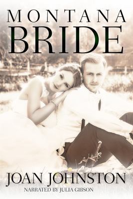 Montana Bride: A Bitter Creek Novel 1490612246 Book Cover