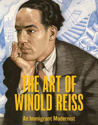 The Art of Winold Reiss: An Immigrant Modernist 1911282492 Book Cover