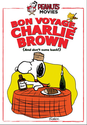 Bon Voyage, Charlie Brown (and Don't Come Back!!) B011MUA7ZY Book Cover