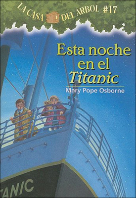 Esta Noche En El Titanic (Tonight on the Titanic) [Spanish] 0606152423 Book Cover