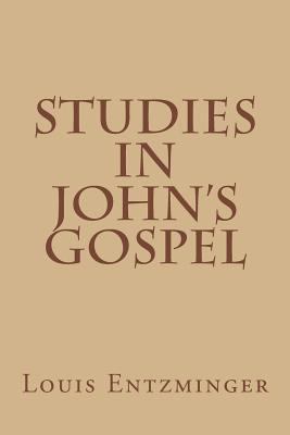 Studies in John's Gospel 1532740875 Book Cover