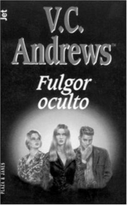 Fulgor Oculto [Spanish] 1400000742 Book Cover
