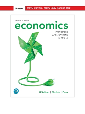 Economics: Principles, Applications, and Tools ... 0135161096 Book Cover