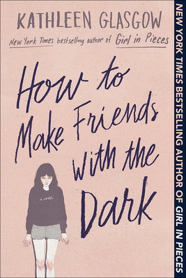 How to Make Friends with the Dark 1663620105 Book Cover