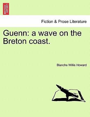 Guenn: A Wave on the Breton Coast. 1241234957 Book Cover