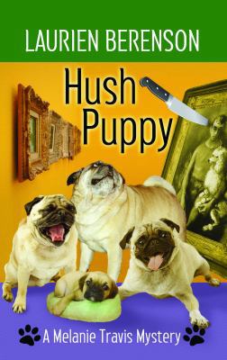 Hush Puppy [Large Print] 1602859957 Book Cover