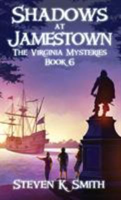 Shadows at Jamestown: The Virginia Mysteries Bo... 1947881019 Book Cover