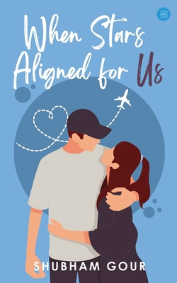 When Stars Aligned for Us 9359890901 Book Cover