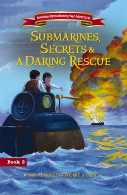 Submarines, Secrets and a Daring Rescue 0310162300 Book Cover