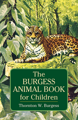 The Burgess Animal Book for Children 0486437450 Book Cover