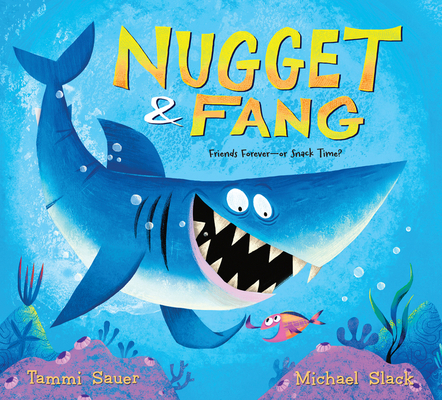 Nugget and Fang: Friends Forever--Or Snack Time? 0544481712 Book Cover