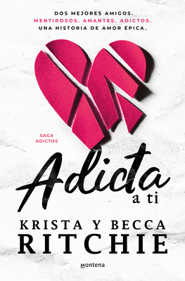 Adicta a Ti / Addicted to You [Spanish] 8419501964 Book Cover