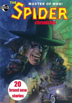 The Spider Chronicles (New Printing) 1933076186 Book Cover