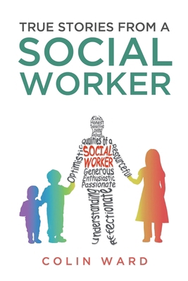 True Stories from a Social Worker            Book Cover