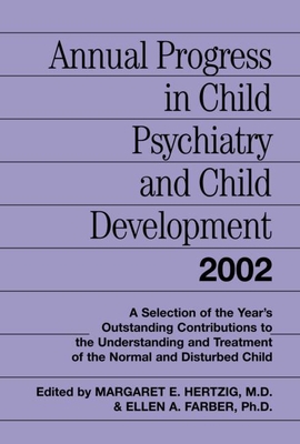 Annual Progress in Child Psychiatry and Child D... 0415949173 Book Cover