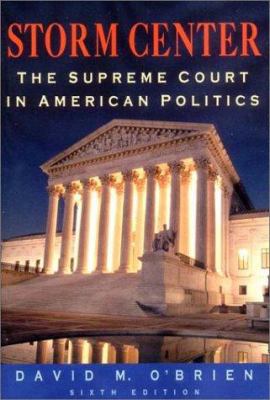 Storm Center : The Supreme Court in American Po... 0393978966 Book Cover